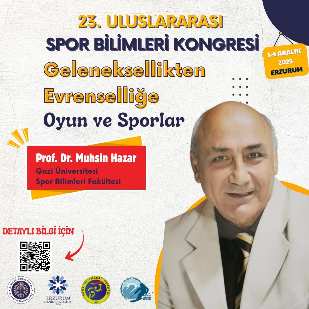 Prof. Dr. Muhsin Hazar - Geleneksellikten Evrenselliğe: Oyun ve Sporlar