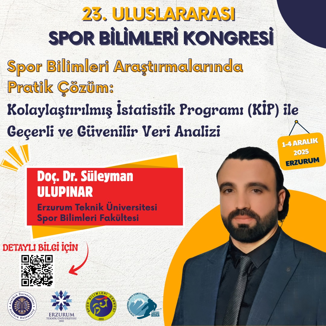 Doç. Dr. Süleyman Ulupınar - Spor Bilimleri Araştırmalarında Pratik Çözüm: